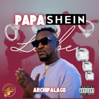 Papa SHEIN - Single - Archipalago