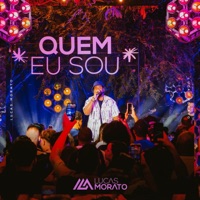Quem Eu Sou (EP1) - EP - Lucas Morato