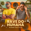 Rave Do Huhaha - Mr. André Cruz & DJ WS