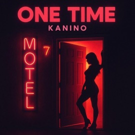 ONE TIME (Remix) Kanino
