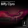 Biffy Clyro Biblical Orchestral String Versions of Biffy Clyro