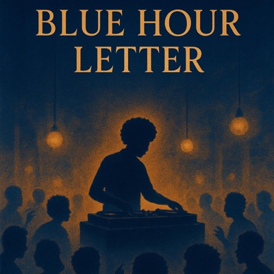 blue hour letter