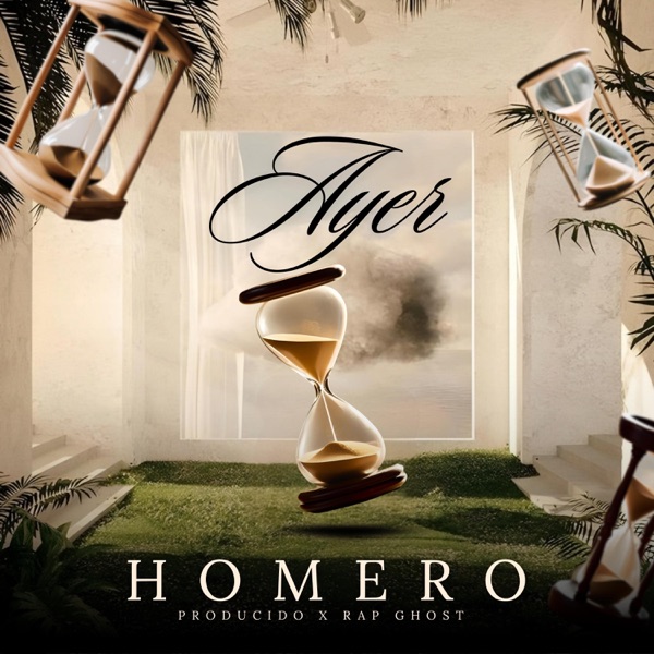 Ayer (feat. Homero & Rap Ghost)