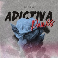 Adictiva (feat. ENEMi) - Single - Pawis