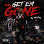 Mr. Get em gone - Single