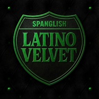 Spanglish (feat. IAMLOPEZ) - Single - Latino Velvet