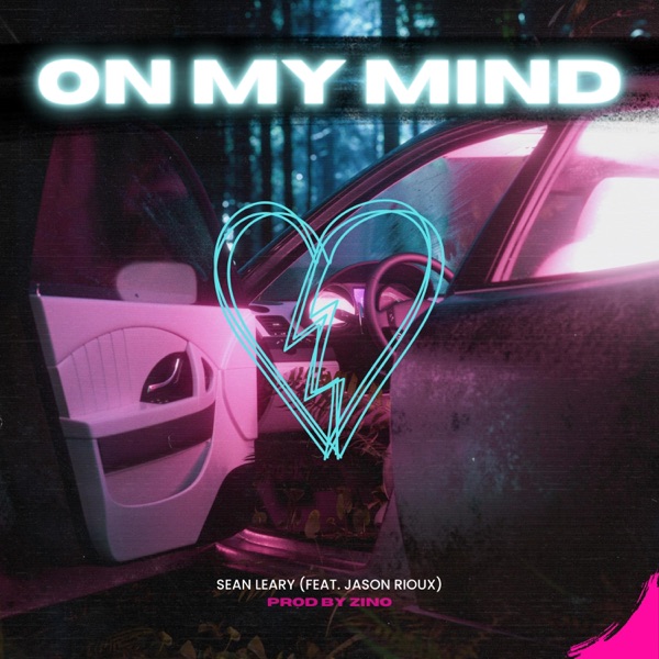 ON MY MIND (feat. Jason Rioux)
