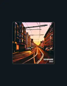 Trendfarbe Grau을(를) 듣고, 뮤직 비디오를 보고, 약력을 읽고, 투어 일정 등을 확인하세요!