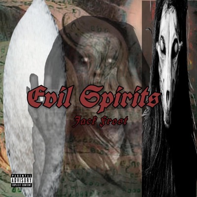 Evil Spirits - Single
