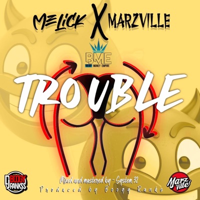 Trouble (feat. Melick & Marzville) - Single