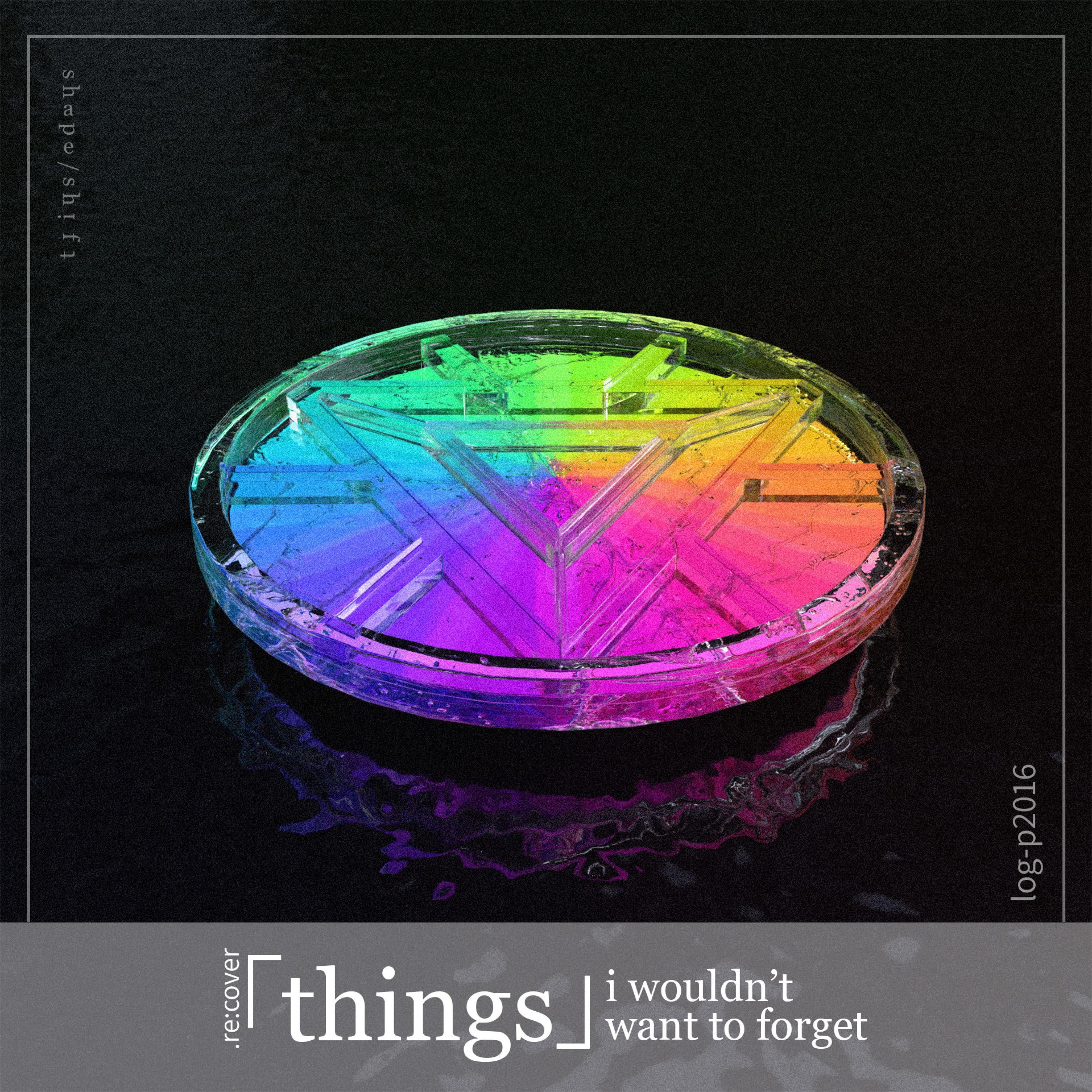 Things I Wouldn't Want To Forget - EP