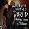 What Happened To The World (feat. Jessica Rhaye) - Michael J Foxx lyrics