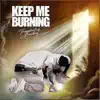 THEOPHILUS SUNDAY - Keep Me Burning