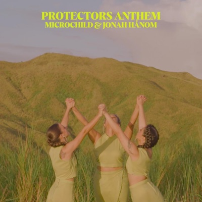 Protectors Anthem - Single