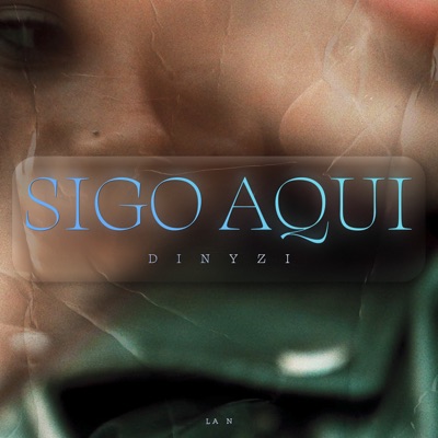 Sigo Aquí - Single