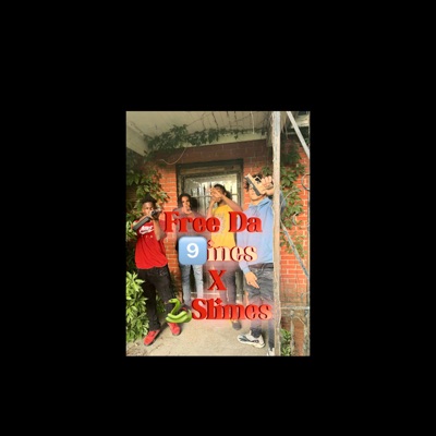 Free Da 9ines X Slimes