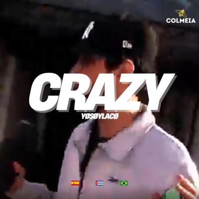 Crazy (feat. Amianto) - Single