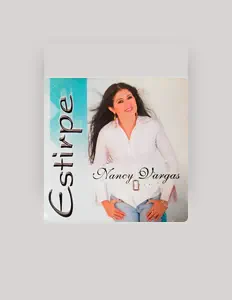 Ascolta Nancy Vargas, guarda video musicali, leggi la biografia, vedi le date del tour & altro!