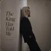 Noa Rue - The King Has Told Me