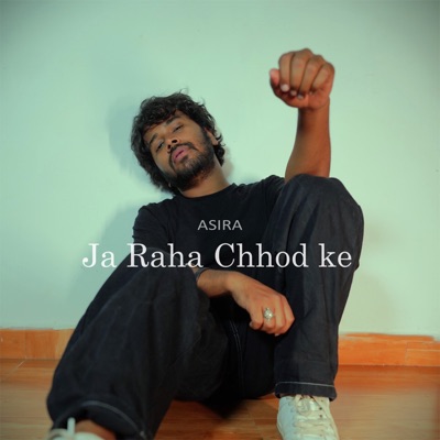 Ja Raha Chhod Ke - Single