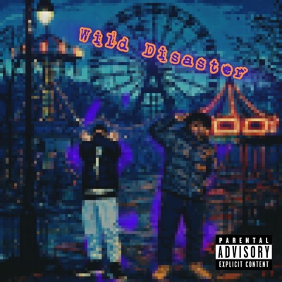 Wild Disaster (feat. cjda$haman) - Single