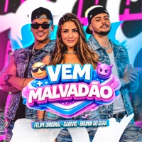 Vem Malvadão - Single - felipe original, GabiVic & Brunin do Gera
