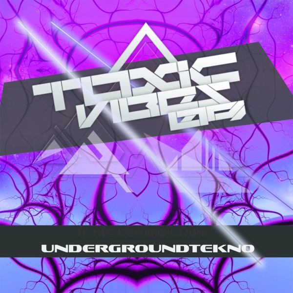 Toxic Vibes 09 - EP