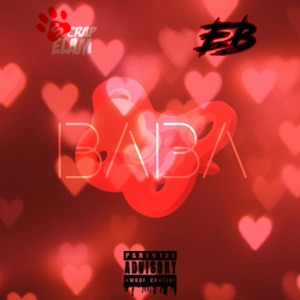 Baba (feat. Elo Bucks)