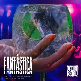 Fantástica (feat. Sain & Rany Money) Pedro Ratão