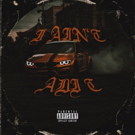 I AIN'T Adi T