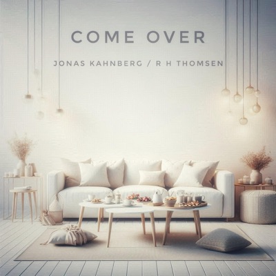 Come Over - Single