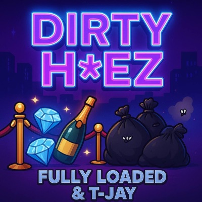 DIRTY HOEZ - Single