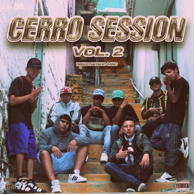 Cerro Session, Vol. 2 (feat. Veneno Darko) - Single