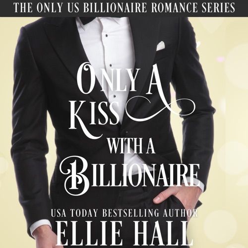 Only a Kiss with a Billionaire cover