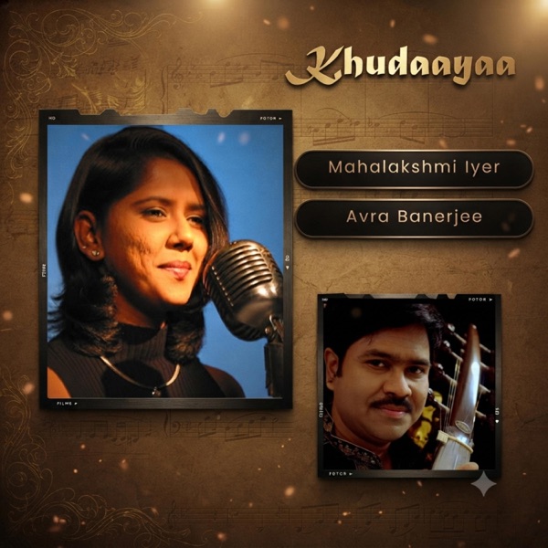 Khudaayaa (feat. Mahalakshmi Iyer)