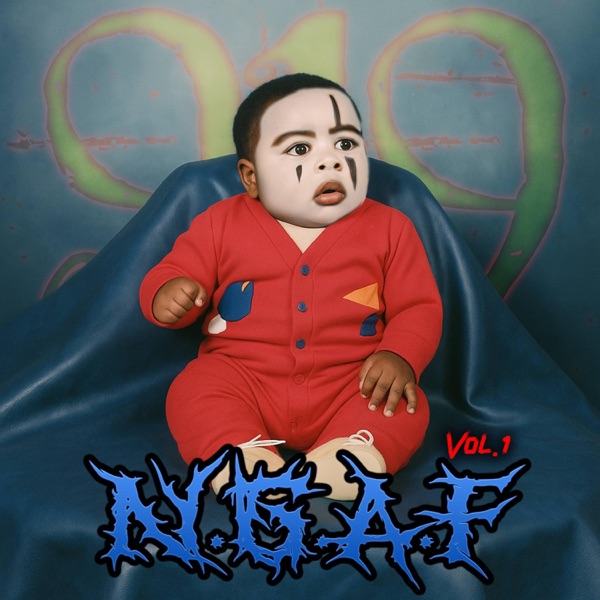 NGAF (Never Gave A Fuxk)