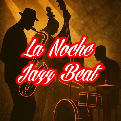 La Noche - Jazz Beat - Single