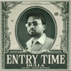 Entry Time - EP