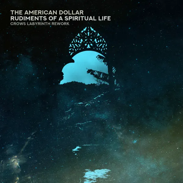 Rudiments of a Spiritual Life (Crows Labyrinth Rework) cover