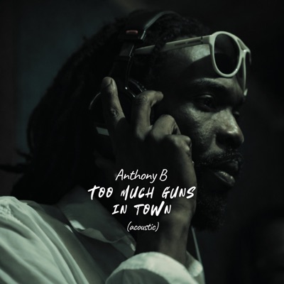 To Much Guns in Town (Acoustic) - Single