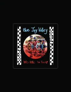 聆聽 Blue Jay Valley、觀看音樂影片、閱讀小傳、查看巡演日期等！