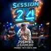 Dormiste Rancho - Session #24 Prohibido / Por Ti Conocí el Amor