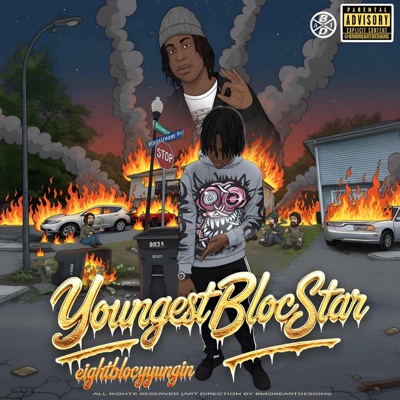 YoungestBlocStar (feat. eightblocyungin)