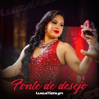 Fonte de Desejo - Single - Luiza Ketilyn