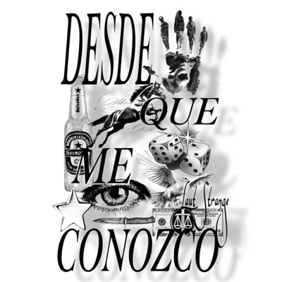 DESDE QUE ME CONOZCO (feat. Pinkman)