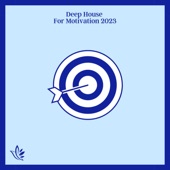 Motivation Deep House 2023 artwork