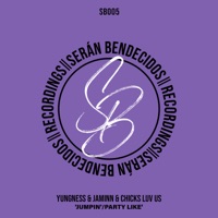 Jumpin'/Party Like - Single - Chicks Luv Us & Yungness & Jaminn