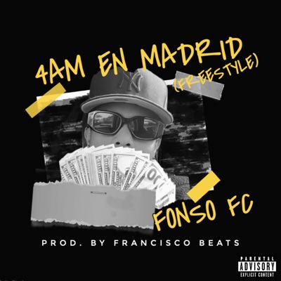 4AM en Madrid (Freestyle) - Single