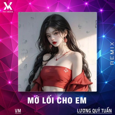 Mở Lối Cho Em (Remix) - Single