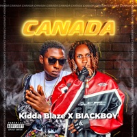 Canada (feat. BlackBoy) - Single - Kidda blaze